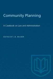 Community Planning : A Casebook on Law and Administration