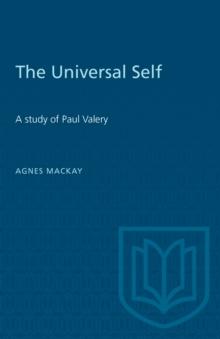 The Universal Self : A study of Paul Valery