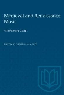 Medieval and Renaissance Music : A Performer's Guide