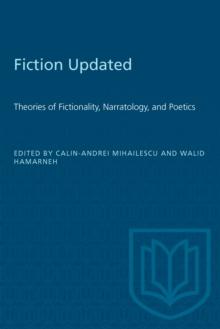 Fiction Updated : Theories of Fictionality, Narratology, and Poetics