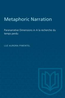 Metaphoric Narration : Paranarrative Dimensions in A la recherche du temps perdu