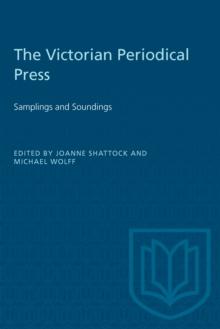 The Victorian Periodical Press : Samplings and Soundings