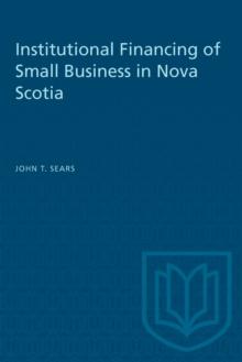 Institutional Financing of Small Business in Nova Scotia