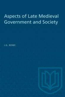 Aspects of Late Medieval Government and Society : Essays presented to J.R. Lander