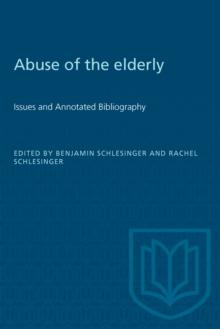 Abuse of the Elderly : Issues and Annotated Bibliography