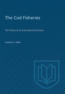 Cod Fisheries : The History of an International Economy