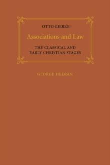 Associations and Law : The Classical and Early Christian Stages