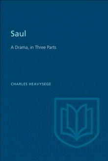 Saul : A Drama, in Three Parts (Second Edition)