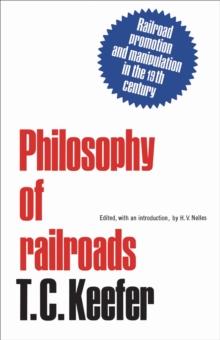 Philosophy of railroads and other essays : Railroad promotion and manipulation in the 19th century