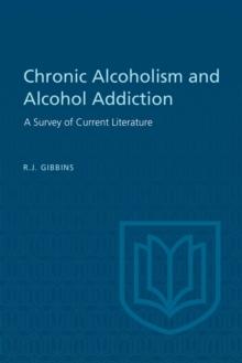 Chronic Alcoholism and Alcohol Addiction