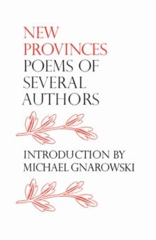 New Provinces : Poems of Several Authors