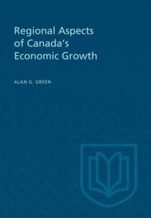 Regional Aspects of Canada's Economic Growth