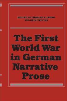 The First World War in German Narrative Prose