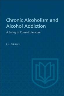 Chronic Alcoholism and Alcohol Addiction