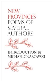 New Provinces : Poems of Several Authors