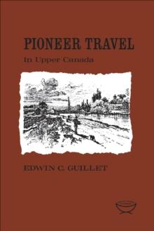 Pioneer Travel in Upper Canada