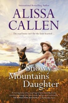 Snowy Mountains Daughter (A Bundilla Novel, #1)