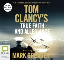 Tom Clancy True Faith and Allegiance