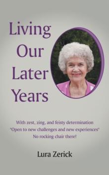 Living Our Later Years