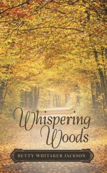 Whispering Woods