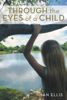 Through the Eyes of a Child