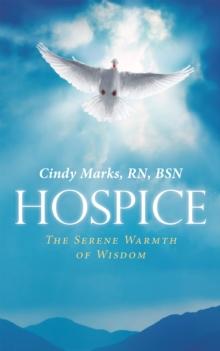 Hospice : The Serene Warmth of Wisdom