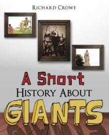 A Short History About Giants