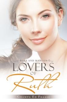 Lovers of Ruth : Boaz and Mahlon