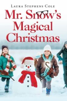 Mr. Snow's Magical Christmas