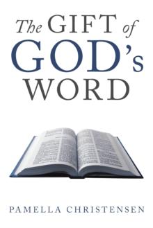 The Gift of God's Word