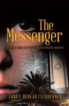 The Messenger : Book One of the Messenger Series