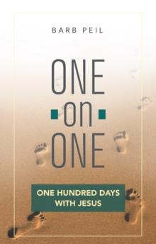 One-On-One: One Hundred Days with Jesus