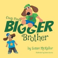 Coup Finds Bigger Brother : Book 2