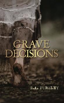 Grave Decisions