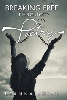 Breaking Free Through Poetry