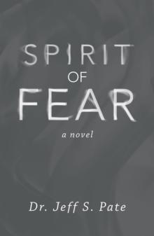 Spirit of Fear : A Novel