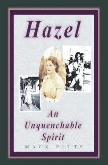 "Hazel, an Unquenchable Spirit"