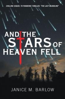 And the Stars of Heaven Fell