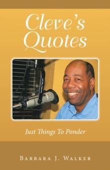 Cleve's Quotes : Just Things to Ponder