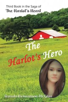 The Harlot's Hero : Third Book in the Saga of the Harlot's Heart