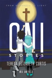 Oni Stories : From Darkness to Light