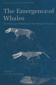 The Emergence of Whales : Evolutionary Patterns in the Origin of Cetacea