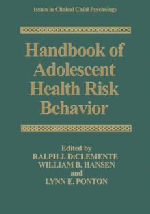 Handbook of Adolescent Health Risk Behavior