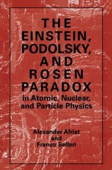 The Einstein, Podolsky, and Rosen Paradox in Atomic, Nuclear, and Particle Physics