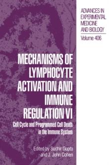 Mechanisms of Lymphocyte Activation and Immune Regulation VI : Cell Cycle and Programmed Cell Death in the Immune System