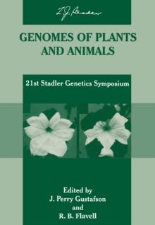 Genomes of Plants and Animals : 21st Stadler Genetics Symposium