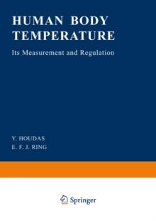 Human Body Temperature : Its Measurement and Regulation