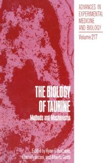 The Biology of Taurine : Methods and Mechanisms