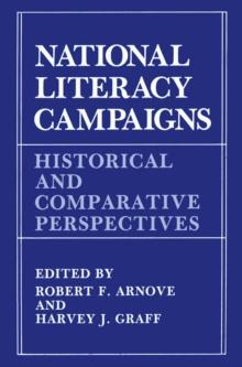 National Literacy Campaigns : Historical and Comparative Perspectives