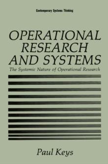 Operational Research and Systems : The Systemic Nature of Operational Research